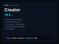 Color Teleprompter Creator — 19 € kuukaudessa, suomen sanaluokkaväritys, 100 skriptiä, ghost overlay, pacing-analytiikka